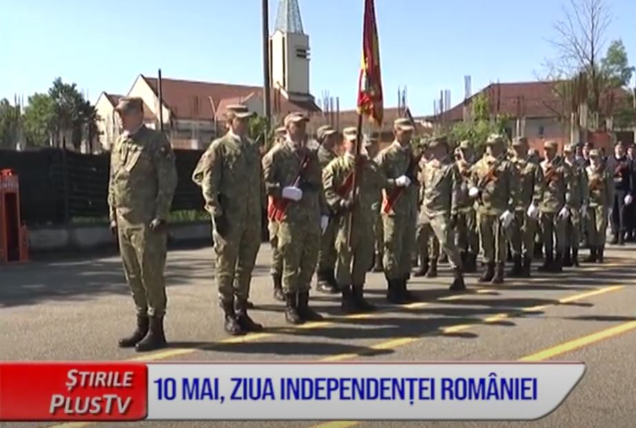 10 MAI, ZIUA INDEPENDENȚEI ROMĂNIEI