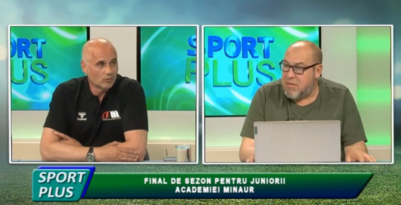 SPORT PLUS - FINAL DE SEZON PENTRU JUNIORII ACADEMIEI MINAUR