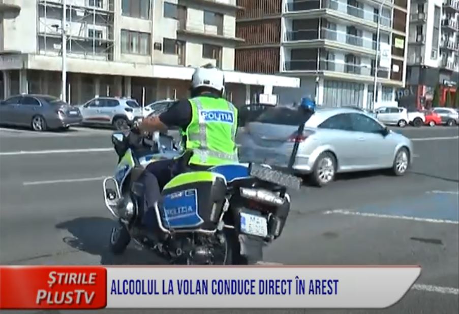 ALCOOLUL LA VOLAN CONDUCE DIRECT ÎN AREST