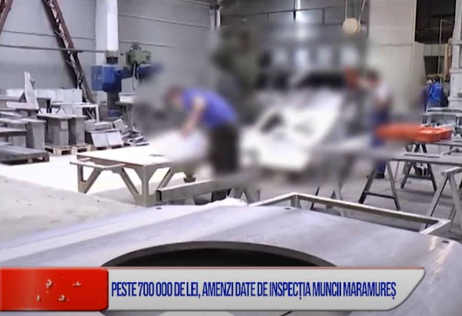 PESTE 700 000 DE LEI, AMENZI DATE DE INSPECȚIA MUNCII MARAMUREȘ