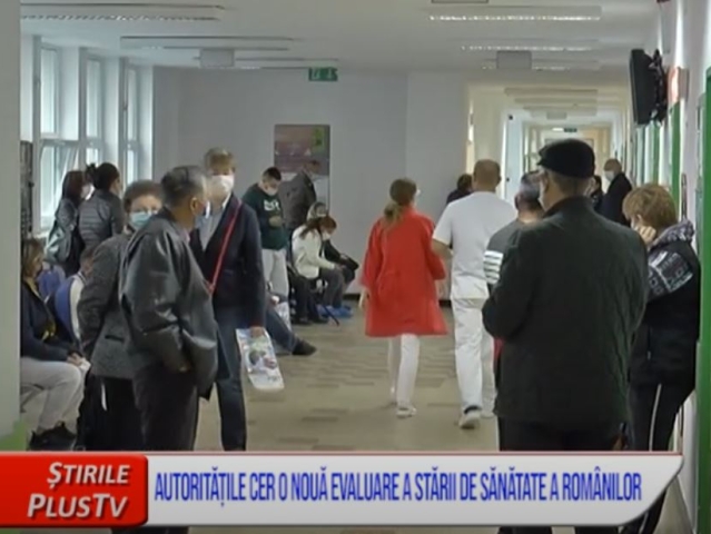 AUTORITĂȚILE CER O NOUĂ EVALUARE A STĂRII DE SĂNĂTATE A ROMÂNILOR