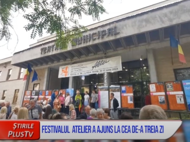 FESTIVALUL ATELIER A AJUNS LA CEA DE-A TREIA ZI