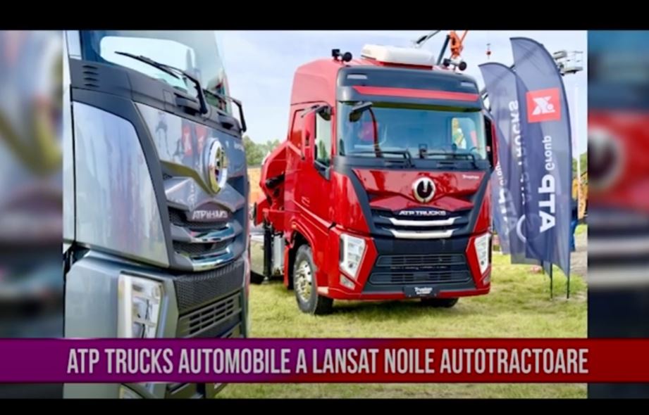 ATP TRUCKS AUTOMOBILE A LANSAT NOILE AUTOTRACTOARE