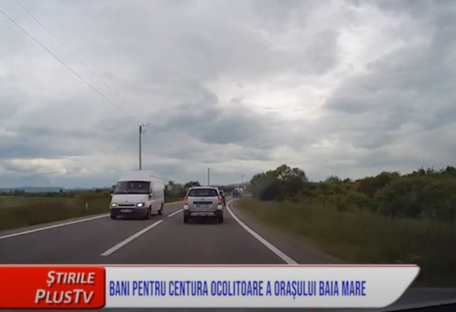 BANI PENTRU CENTURA OCOLITOARE A ORAȘULUI BAIA MARE