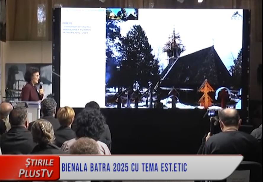 BIENALA BATRA 2025 CU TEMA EST.ETIC