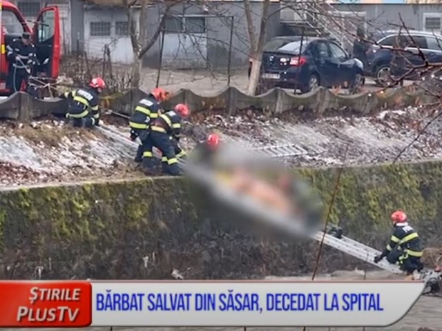 BĂRBAT SALVAT DIN SĂSAR, DECEDAT LA SPITAL