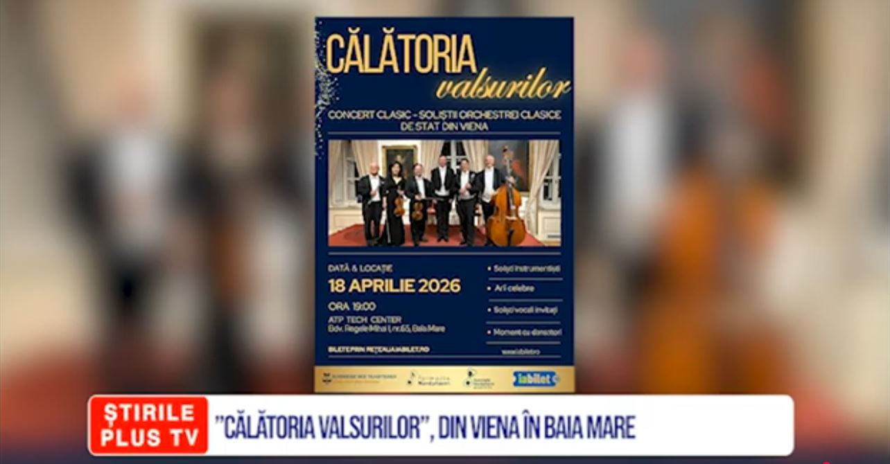 ”CĂLĂTORIA VALSURILOR”, DIN VIENA ÎN BAIA MARE