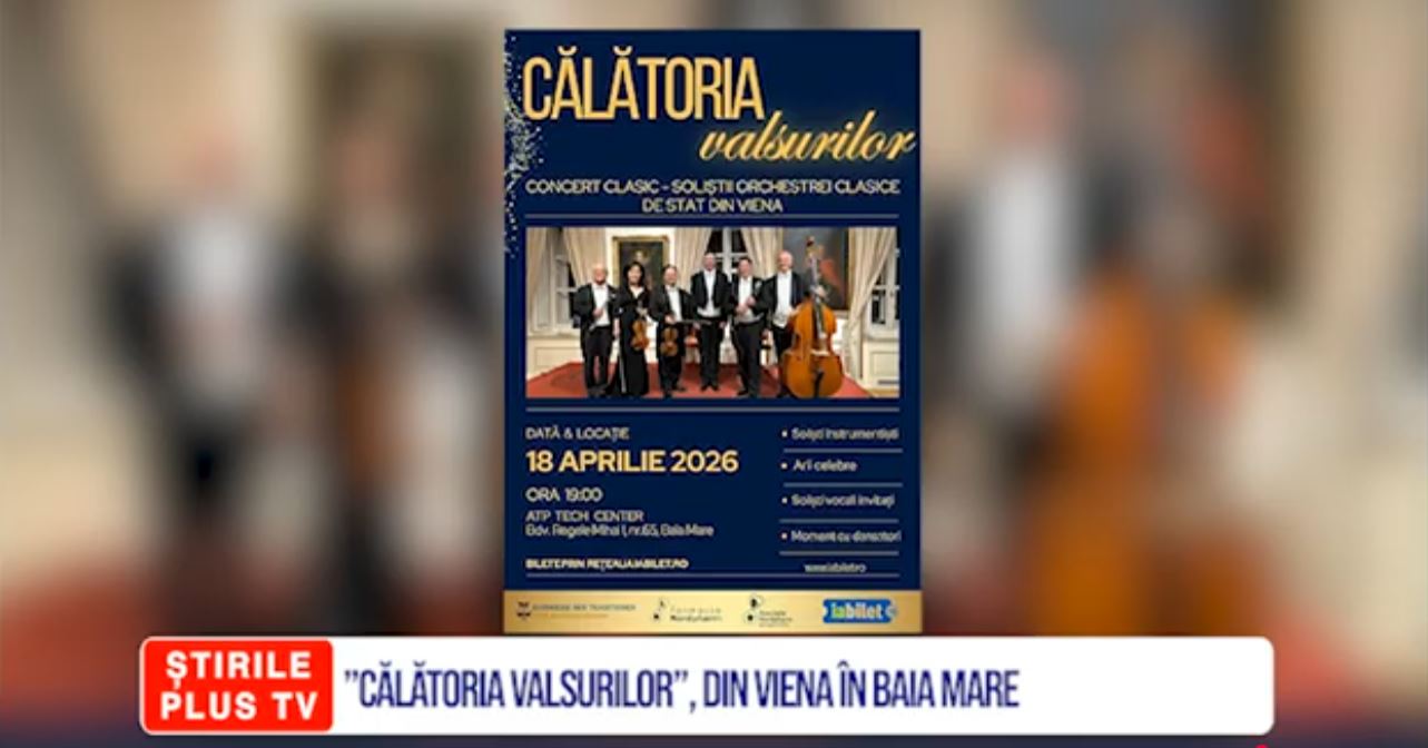 ”CĂLĂTORIA VALSURILOR”, DIN VIENA ÎN BAIA MARE