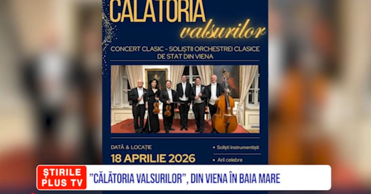 ”CĂLĂTORIA VALSURILOR”, DIN VIENA ÎN BAIA MARE