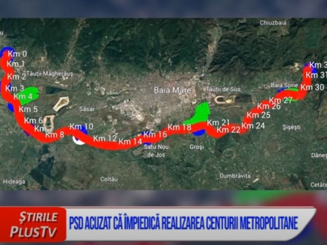 PSD, ACUZAT CĂ ÎMPIEDICĂ REALIZAREA CENTURII METROPOLITANE