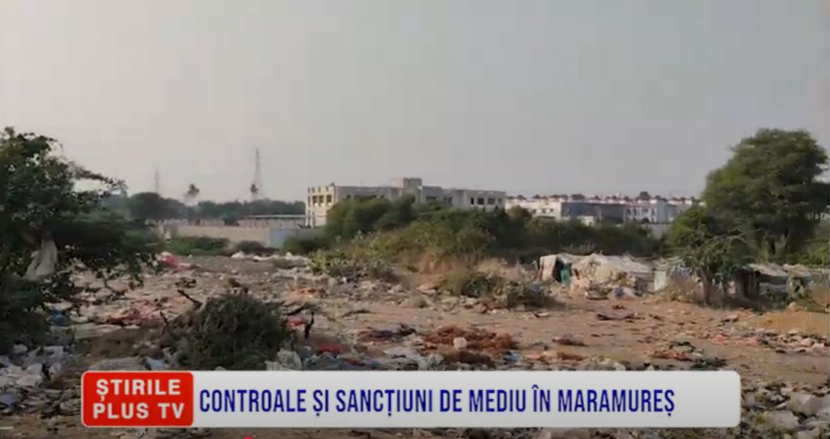 CONTROALE ȘI SANCȚIUNI DE MEDIU ÎN MARAMUREȘ
