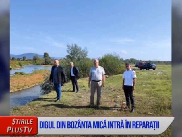 DIGUL DIN BOZÂNTA MICĂ INTRĂ ÎN REPARAȚII