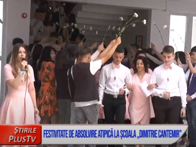 FESTIVITATE DE ABSOLVIRE ATIPICĂ LA ȘCOALA „DIMITRIE CANTEMIR”