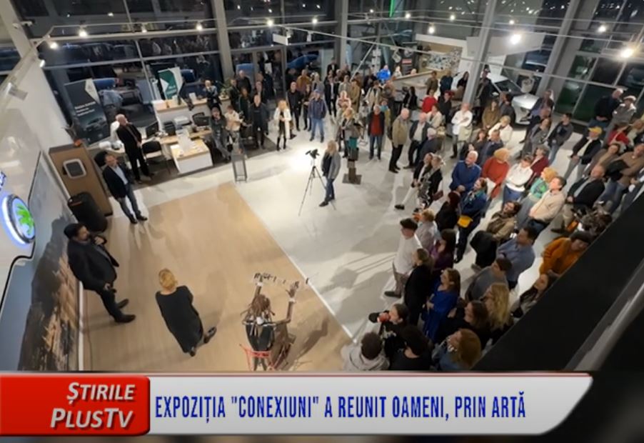 EXPOZIȚIA "CONEXIUNI" A REUNIT OAMENI, PRIN ARTĂ