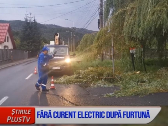 FĂRĂ CURENT ELECTRIC DUPĂ FURTUNĂ