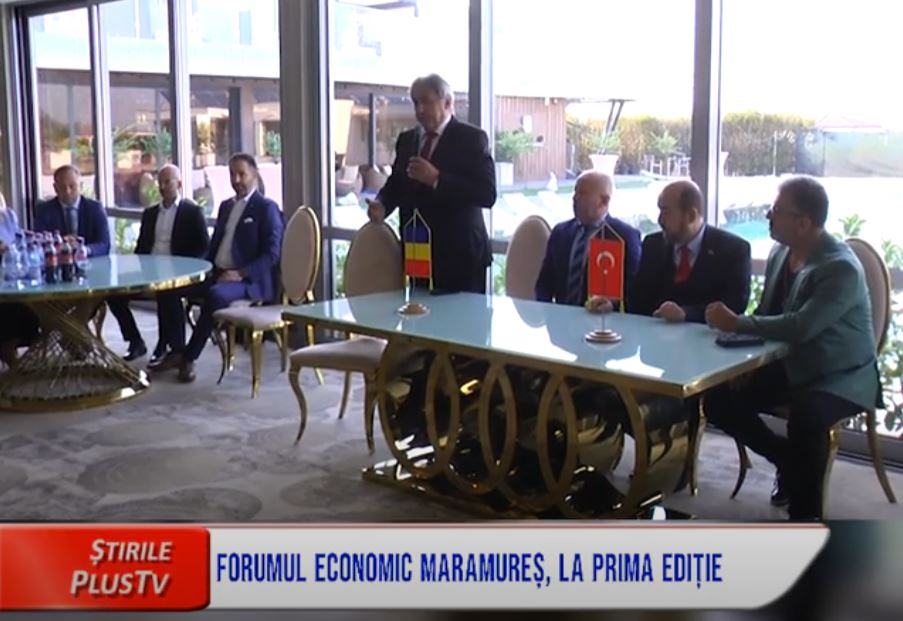 FORUMUL ECONOMIC MARAMUREȘ, LA PRIMA EDIȚIE