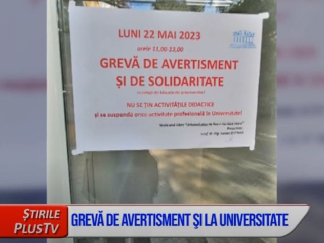 GREVĂ DE AVERTISMENT ŞI LA UNIVERSITATE