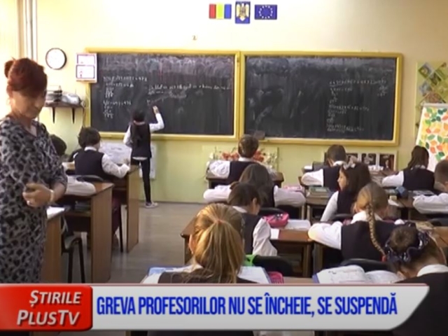 GREVA PROFESORILOR NU SE ÎNCHEIE, SE SUSPENDĂ