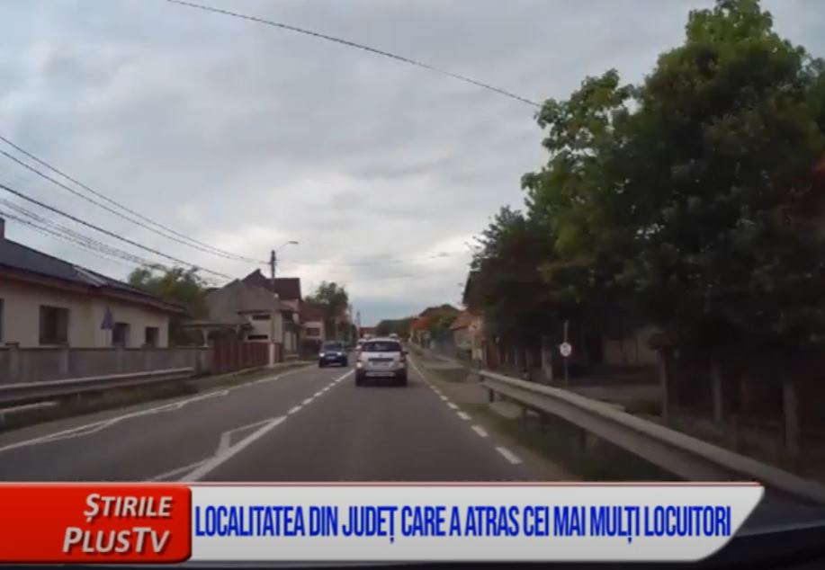 LOCALITATEA DIN JUDEȚ CARE A ATRAS CEI MAI MULȚI LOCUITORI