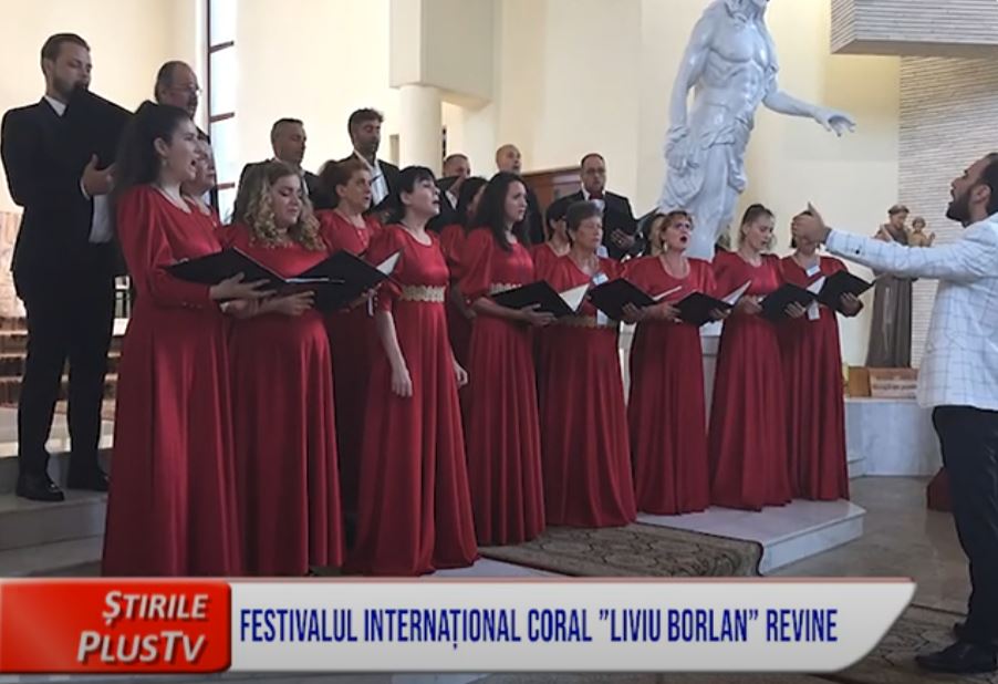 S-A RELUAT FESTIVALUL INTERNAȚIONAL CORAL ”LIVIU BORLAN”