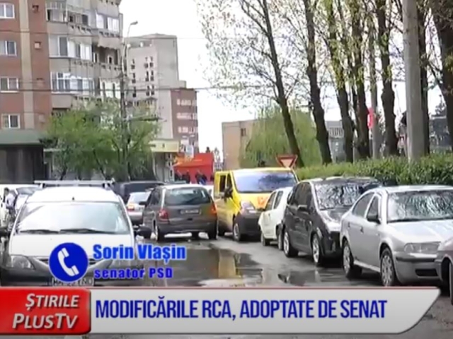 MODIFICĂRILE RCA, ADOPTATE DE SENAT