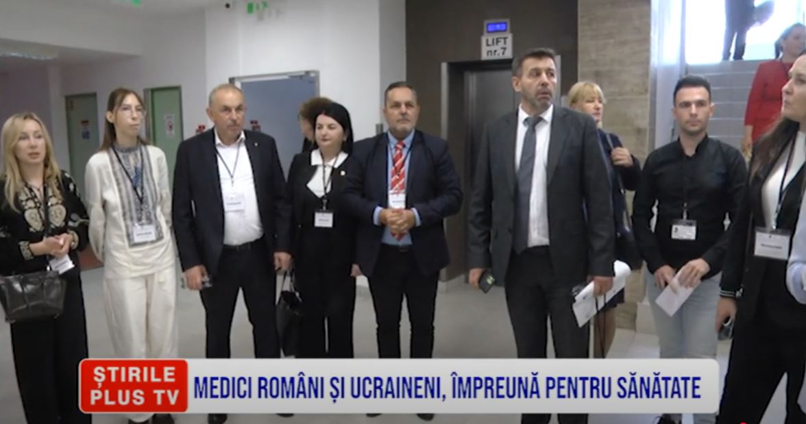MEDICI ROMÂNI ȘI UCRAINENI, ÎMPREUNĂ PENTRU SĂNĂTATE