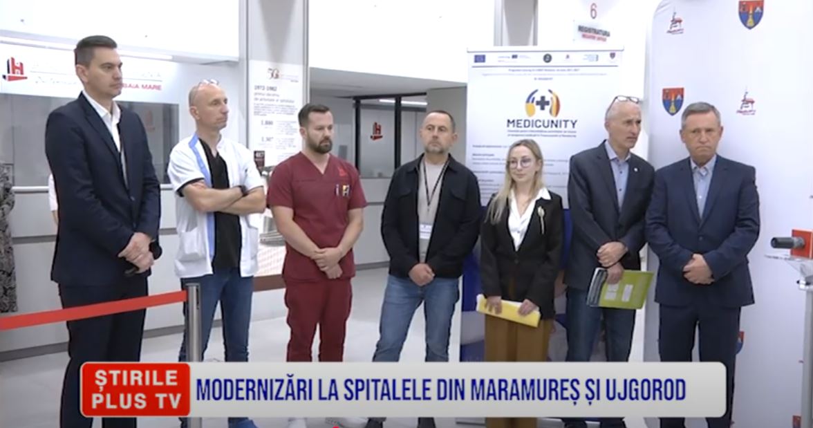 MODERNIZĂRI LA SPITALELE DIN MARAMUREȘ ȘI UJGOROD