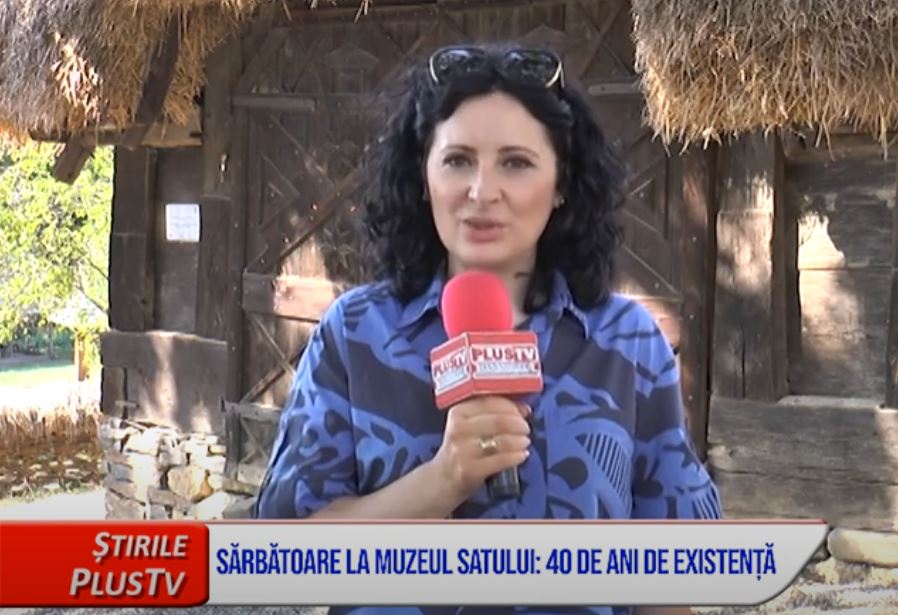 SĂRBĂTOARE LA MUZEUL SATULUI: 40 DE ANI DE EXISTENȚĂ