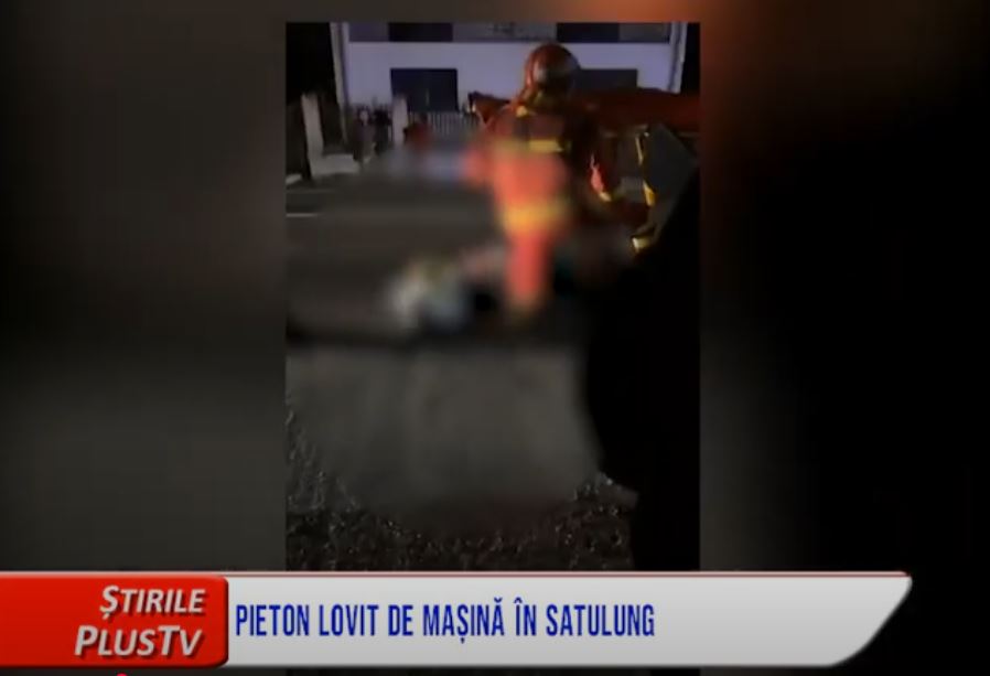 PIETON LOVIT DE MAȘINĂ ÎN SATULUNG