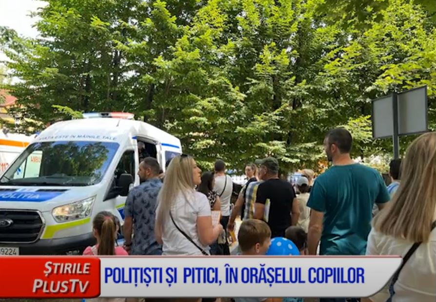 POLIȚIȘTI ȘI PITICI, ÎN ORĂȘELUL COPIILOR