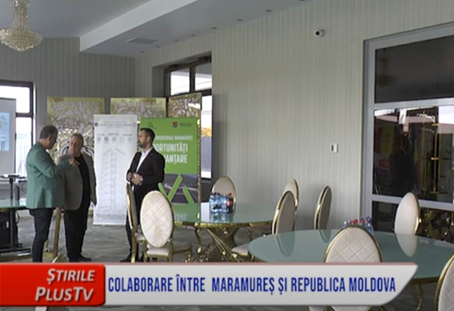 COLABORARE ÎNTRE  MARAMUREȘ ȘI REPUBLICA MOLDOVA