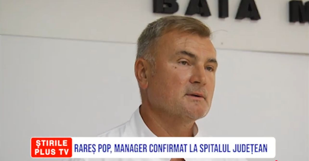 RAREȘ POP, MANAGER CONFIRMAT LA SPITALUL JUDEȚEAN