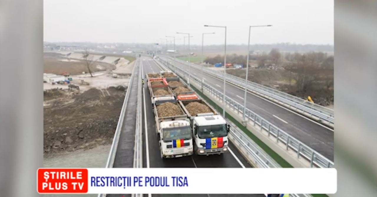 RESTRICȚII PE PODUL TISA