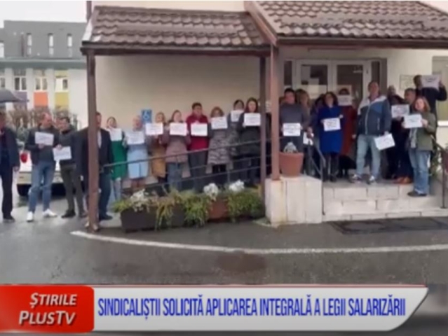 SINDICALIȘTII SOLICITĂ APLICAREA INTEGRALĂ A LEGII SALARIZĂRII