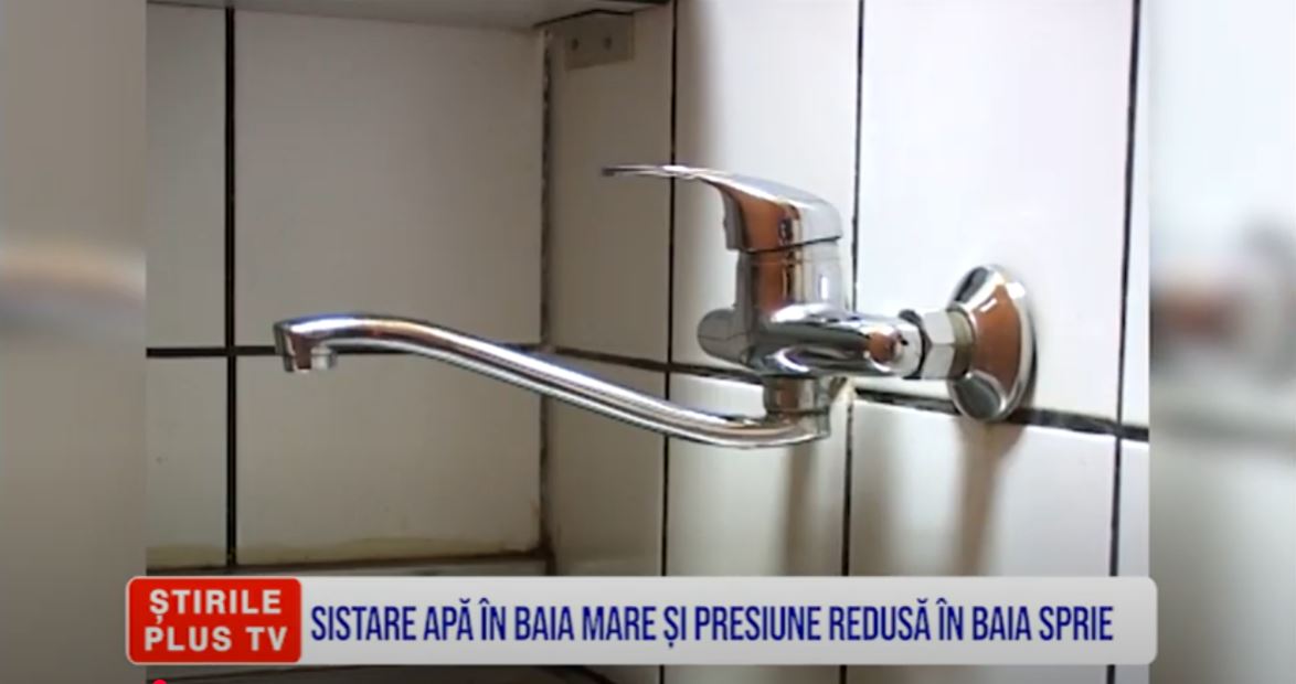 SISTARE APĂ ÎN BAIA MARE ȘI PRESIUNE REDUSĂ ÎN BAIA SPRIE