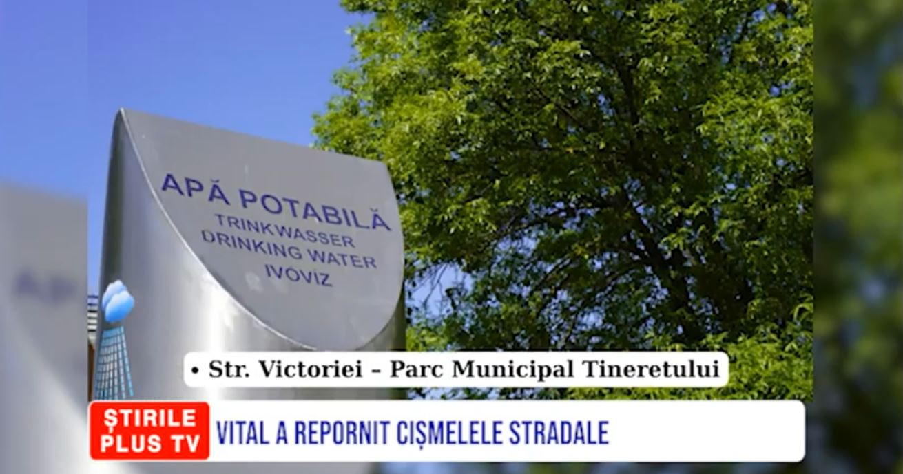VITAL A REPORNIT CIȘMELELE STRADALE